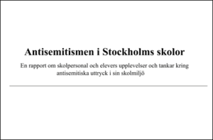Report: Antisemitism in Stockholm's schools
