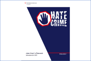 „Hate Crime“ in Österreich Jahresbericht 2021