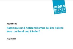 Study: Racism and antisemitism in the police force