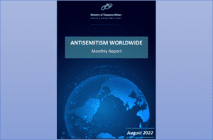 Antisemitism worldwide report, August 2022