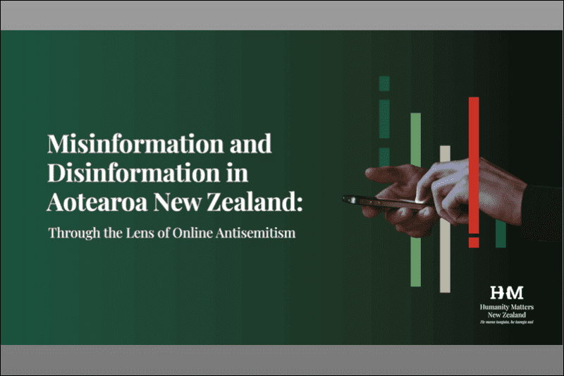 Misinformation & Disinformation in Aotearoa New Zealand: Through the Lens of Online Antisemitism